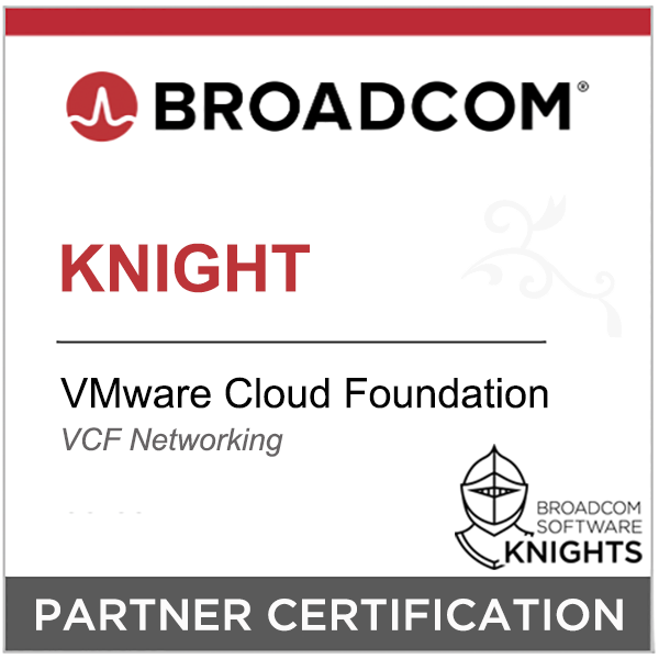 Broadcom Partner Certification - Broadcom Software Knight - VCF Networking