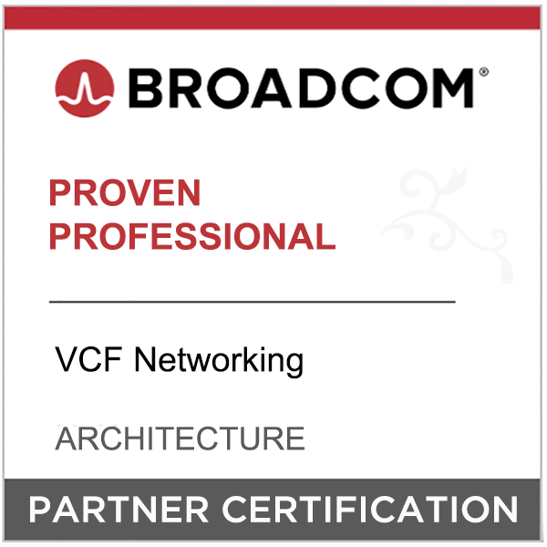 Broadcom Partner Certification - Proven Professional - VCF Networking - Architecture