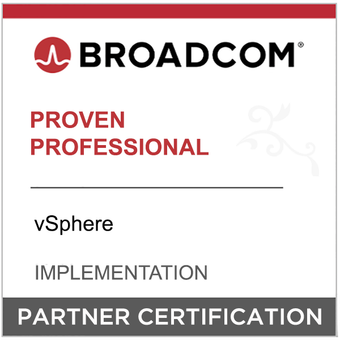 Broadcom Partner Certification - Proven Professional - VMware vSphere - Implementation