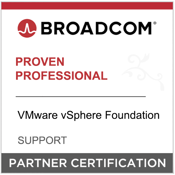 Broadcom Partner Certification - Proven Professional - VMware vSphere Foundation - Support