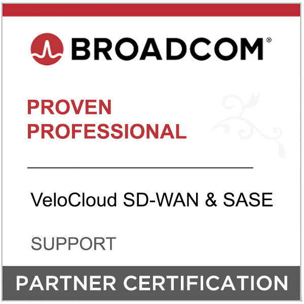 Broadcom Partner Certification - Proven Professional - VeloCloud SD-WAN & SASE - Support