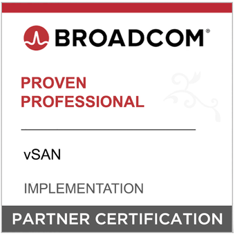 Broadcom Partner Certification - Proven Professional - vSAN - Implementation