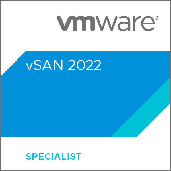 VMware Certified Specialist - vSAN 2022
